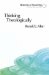 Thinking Theologically : The Preacher As Theologian cover