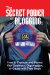 The Secret Power of Blogging : How to Promote and Market Your Business, Organization, or Cause With Free Blogs cover