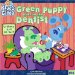 Green Puppy Goes to the Dentist cover
