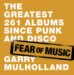  Fear of Music: The Greatest 261 Albums Since Punk and Disco