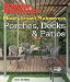 Popular Mechanics Moneysmart Makeovers : Porches, Decks & Patios cover
