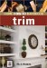 Home How-to Handbook : Trim cover
