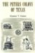 The Peters Colony of Texas : A History And Biographical Sketches Of The Early Settlers cover