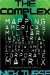 The Complex : How the Military Invades our Everyday Lives cover