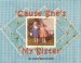 'Cause She's My Sister cover