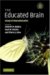 The Educated Brain : Essays in Neuroeducation cover