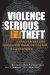 Violence and Serious Theft : Development and Prediction from Childhood to Adulthood cover