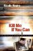 Kill Me If You Can cover