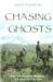 Chasing Ghosts : Unconventional Warfare in American History cover