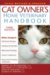  Cat Owner's Home Veterinary Handbook