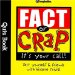 Fact or Crap : It's Your Call! cover