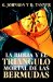 La Biblia Y El Triangulo Mortal De Las Bermudas/ the Bible and the Deadly Bermuda Triangle cover