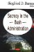 Secrecy in the Bush Administration cover