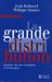 La Grande Distribution : Enquete Sur Une Corruption a La Francaise cover