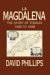  La Magdalena: The Story of Tobago 1498 to 1898