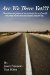 Are We There Yet??? : Observations and Pointers on How to Plan for the Rest of Your Life and Perhaps Discover Your Special Purpose Along the Way. cover