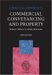 A Practical Approach to Commercial Conveyancing And Property cover