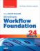 Sams Teach Yourself Windows Workflow Foundation (Wf) in 24 Hours cover