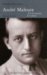Andre Malraux, Ou, La Conquete Du Destin cover
