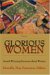  Glorious Women: Award-winning Sermons About Women
