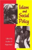 Islam and Social Policy [Click for larger image]