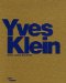 Yves Klein : Corps, Couleur, Immateriel cover