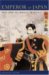 Emperor of Japan : Meiji and His World, 1852-1912 cover