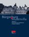 Burgerburg Und Musenvilla : Zugange Zu Historischen Herrschaftsbauten in Bergisch Gladbach cover