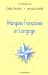Marques Francaises Et Langage cover