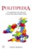 Politipedia : A Compendium of Useful and Curious Facts About British Politics cover