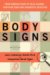 Body Signs : How to Be Your Own Diagnostic Detective cover