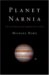 Planet Narnia : The Seven Heavens in the Imagination of C. S. Lewis cover