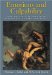 Emotions And Culpability : How the Law Is at Odds With Psychology, Jurors, And Itself cover