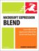 Microsoft Expression Blend for Windows : Visual Quickstart Guide cover