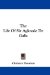 The Life of Sir Aglovale De Galis cover