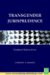 Transgender Jurisprudence : Dysphoric Bodies of Law cover