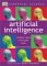 Artificial Intelligence : A Beginner's Guide to Robotics and Man-Made Minds cover