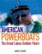 American Powerboats : The Great Lakes Golden Years 1882-1984 cover