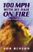 100 Mph With My Hair on Fire cover