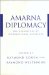 Amarna Diplomacy : The Beginnings of International Relations cover