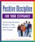 Positive Discipline for Your Stepfamily : Nurturing Harmony, Respect, and Joy in Your New Family cover