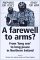A Farewell to Arms?: From Long War to Long Peace in Northern Ireland