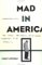  Mad in America: Bad Science, Bad Medicine, and the Enduring Mistreatment of the Mentally Ill
