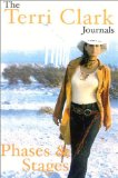 Phases & Stages : The Terri Clark Journals [Click for larger image]