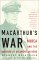 Macarthur's War : Korea and the Undoing of an American Hero cover