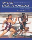 Applied Sport Psychology : Personal Growth to Peak Performance [Click for larger image]