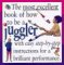 The Most Excellent Book of How to Be a Juggler cover