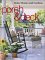 Porch and Deck Decorating Ideas & Projects : Decorating Ideas & Projects cover