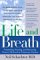 Life and Breath : Preventing, Treating, and Reversing Chronic Obstructive Pulmonary Disease cover