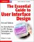 The Essential Guide to User Interface Design : An Introduction to Gui Design Principles and Techniques cover